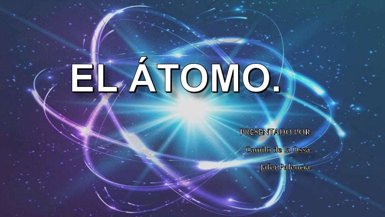 El átomo