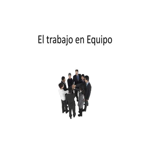 El trabajo en equipo