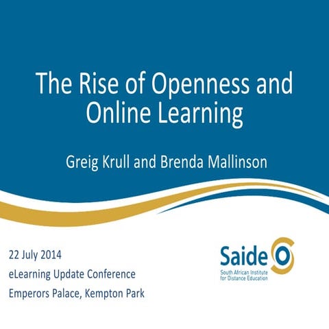 The Rise of Openness and Online Learning