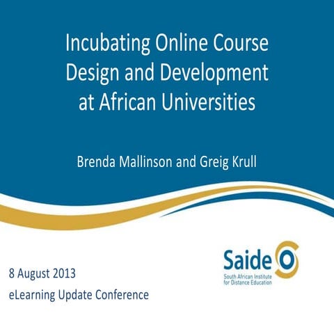 eLU 2013 Incubating online course design and development