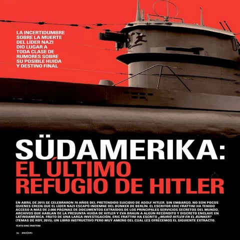 Sudamérica: El ultimo refugio de hitler