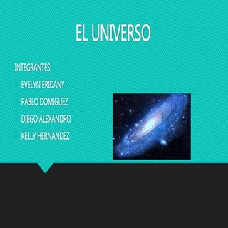 ¿Qué conforma el universo?