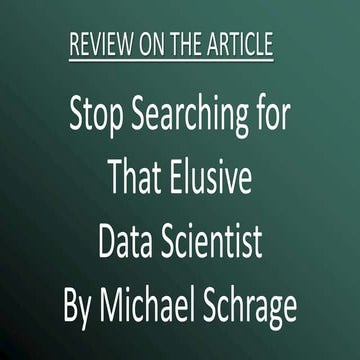 Stop Searching for That Elusive Data Scientist