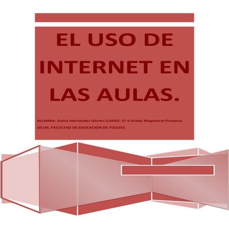 El uso de internet en las aulas