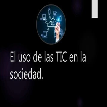 Presentacion del futuro de las tic | PPTX