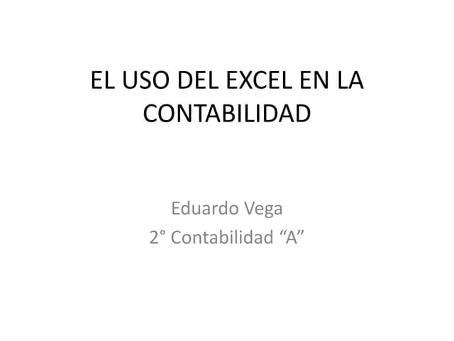 El uso del excel en la contabilidad