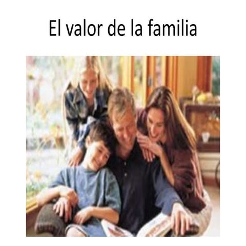 El valor de la familia, 2015