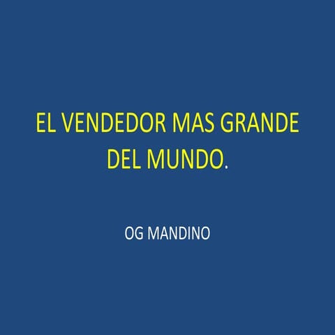 El vendedor mas grande del mundo