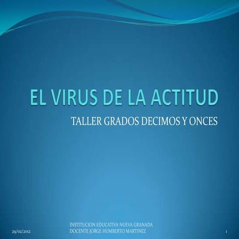 El virus de la actitud b | PPT