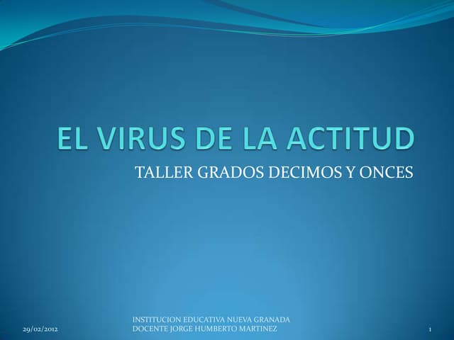 El virus de la actitud b | PPT
