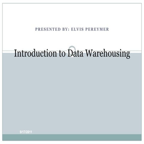 Introduction to Data Warehousing