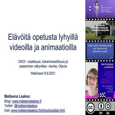Elävöitä opetusta lyhyillä videoilla ja animaatioilla 8.9.21