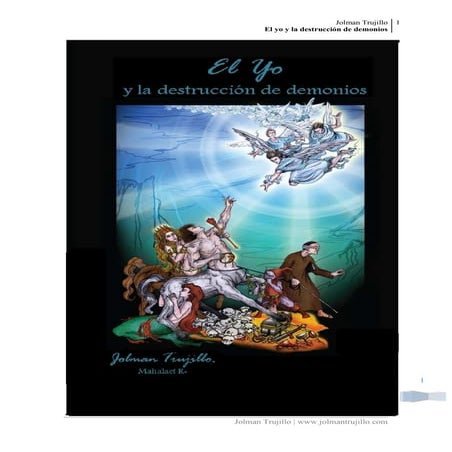 El yo y la destrucción de demonios.
