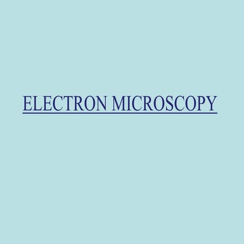 Electron Microscopy