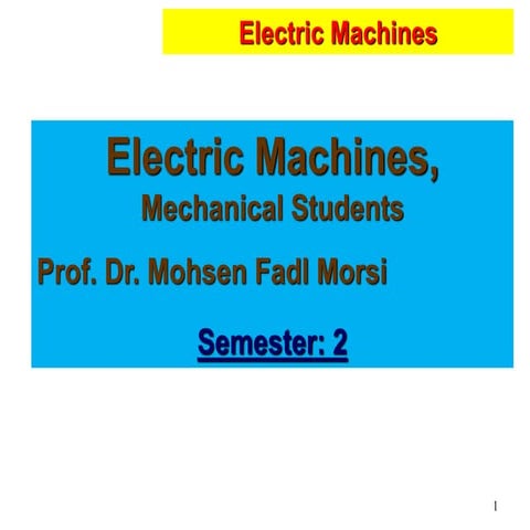 Basics of Electrical Machines | PDF