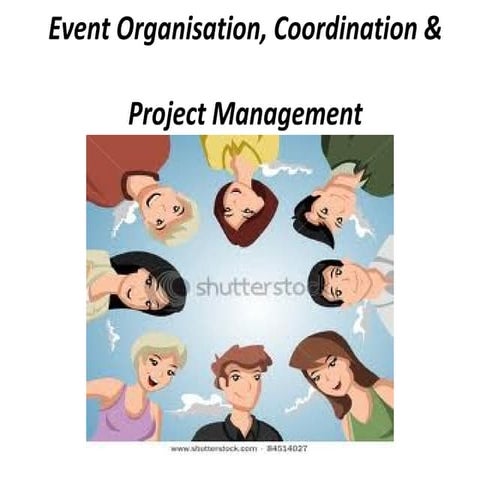 Event Organisation, Coorporation & Project Management