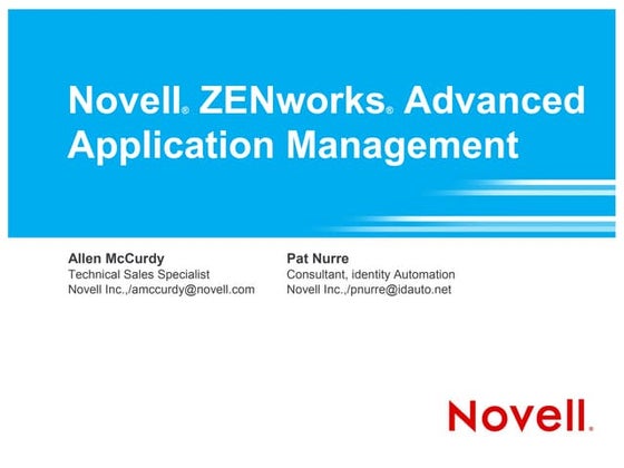 Novell ZENworks Advanced Application Management