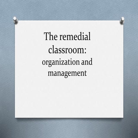 Em8   the remedial classroom