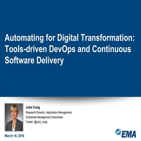 Automating for Digital Transformation: Tools-driven DevOps and Continuous Sof...
