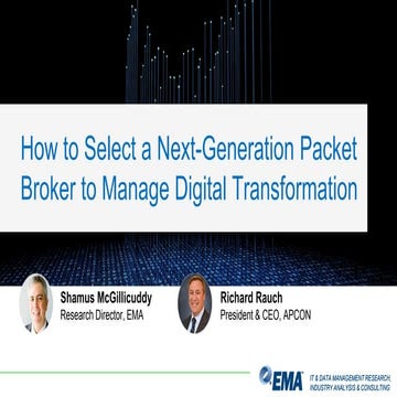 How to Select a Next-Generation Packet Broker to Manage Digital Transformation