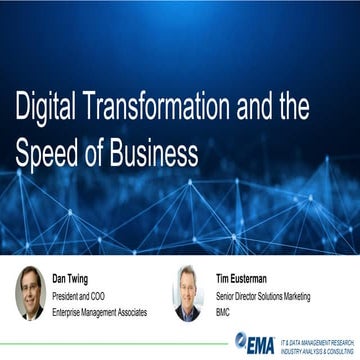 Digital Transformation and the Speed of Business 