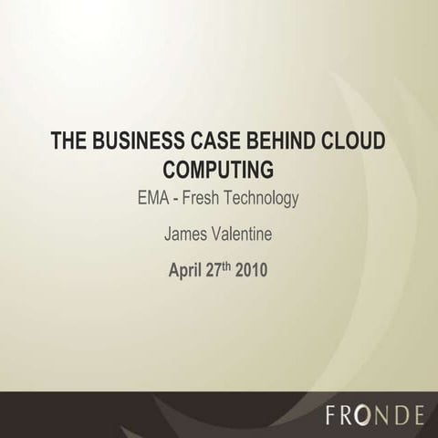 The Business Case behind Cloud Computing - The risks and rewards