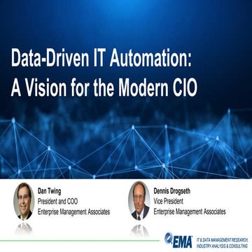 Data-Driven IT Automation: A Vision for the Modern CIO