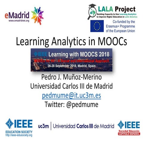 28_09_2018 eMadrid seminar on MOOCs by Pedro J. Muñoz Merino, UC3M
