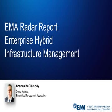 EMA Radar™ for Enterprise Hybrid Infrastructure Management 