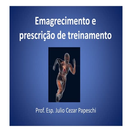 Emagrecimento e-treinamento-julio-cesar-papeschi