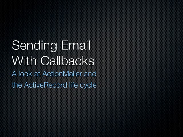 Sending Email with Rails