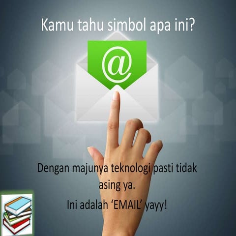 Tentang EMAIL singkat dan detail