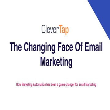 The Changing Face Of Email  Marketing