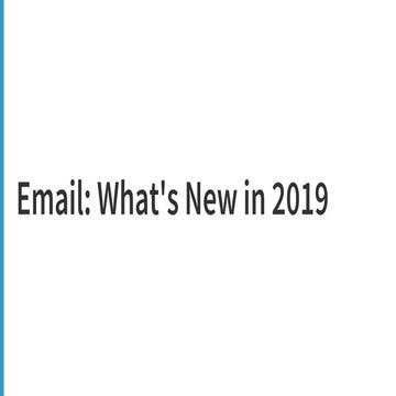 Email: What’s New in 2019