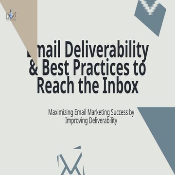Email Deliverability & Best Practices to Reach the Inbox | PPTX