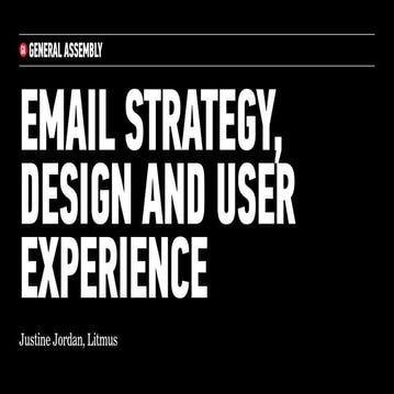 Email Strategy, Design and User Experience