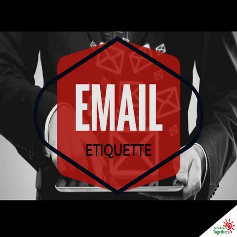 Email Etiquette