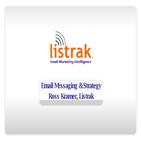 Email Marketing: Messaging & Strategy