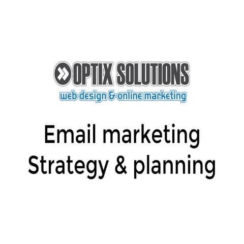 Email marketing strategy and planning