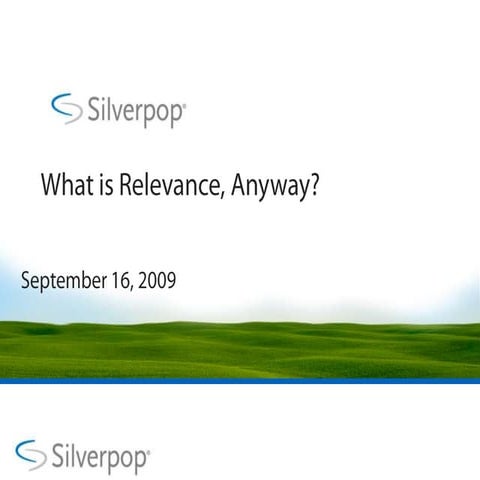 Email Marketing Relevance Silverpop