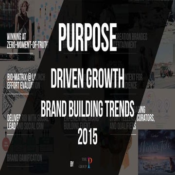 Purpose-driven Growth | Brand Building Trends in 2015 _ Full report