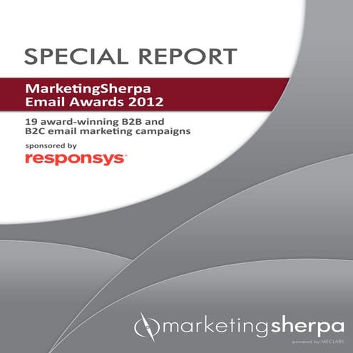SPECIAL REPORT MarketingSherpa Email Awards 2012