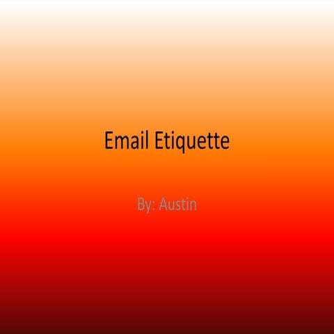 Email Etiquette