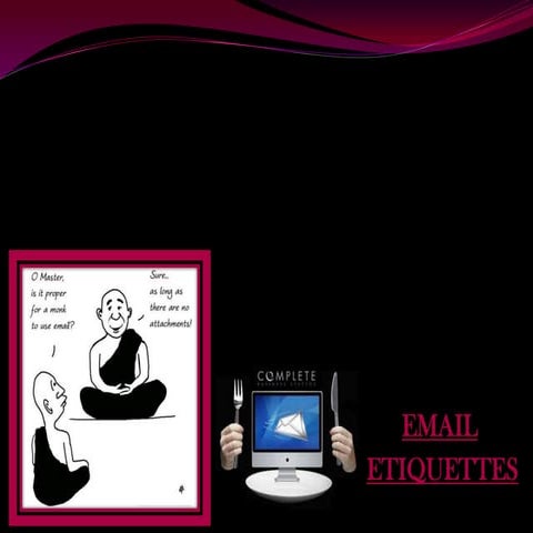 Email etiquettes