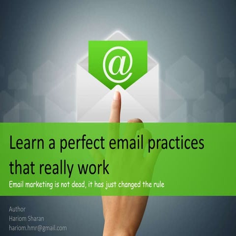 Learn a perfect email marketing practices that really work