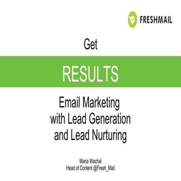 Email marketing: lead generation and lead nurturing