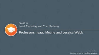 Class 1: Email Marketing Certification course: Email Marketing and Your Business