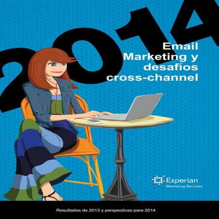 Email Marketing Benchmark 2014 Experian