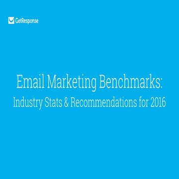 Email Marketing Benchmarks and Recommendations for 2016