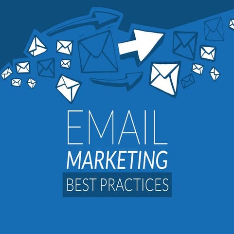 Email Marketing Best Practices